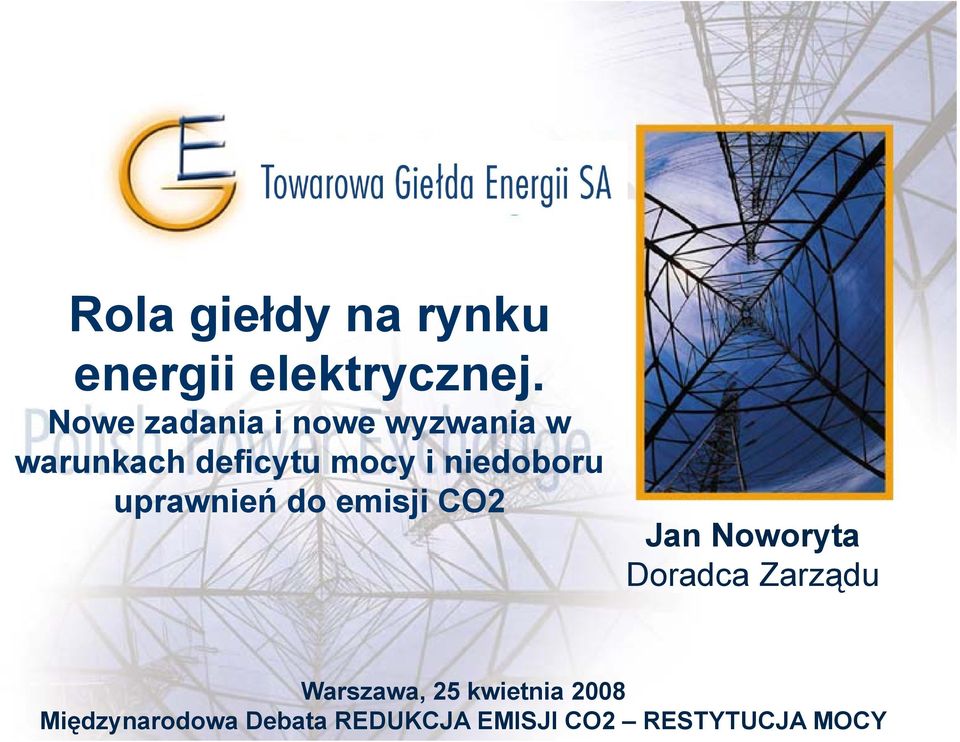 niedoboru uprawnień do emisji CO2 Jan Noworyta Doradca