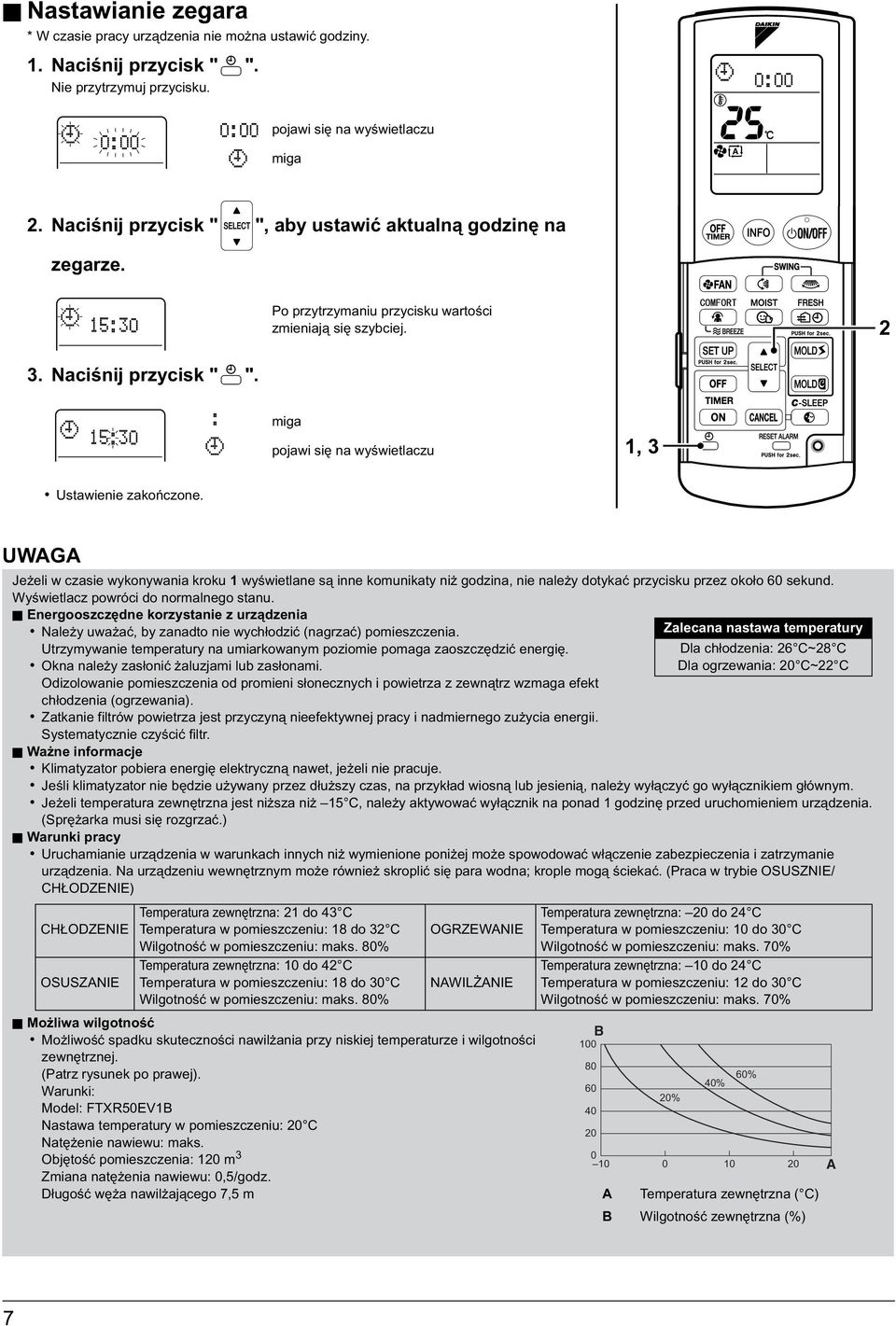 miga pojawi się na wyświetlaczu, 3 Ustawienie zakończone. Jeżeli w czasie wykonywania kroku wyświetlane są inne komunikaty niż godzina, nie należy dotykać przycisku przez około 60 sekund.