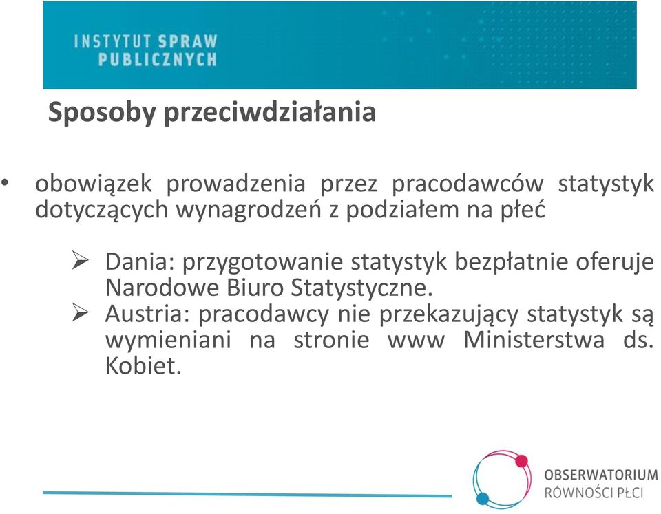 bezpłatnie oferuje Narodowe Biuro Statystyczne.