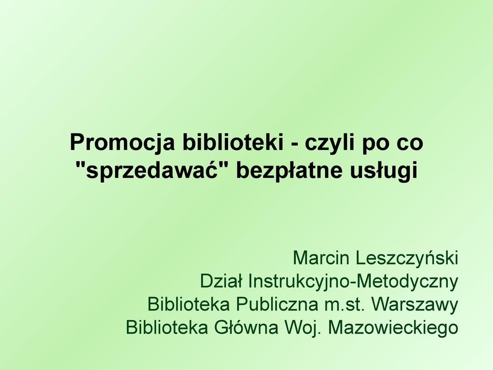 Instrukcyjno-Metodyczny Biblioteka Publiczna m.