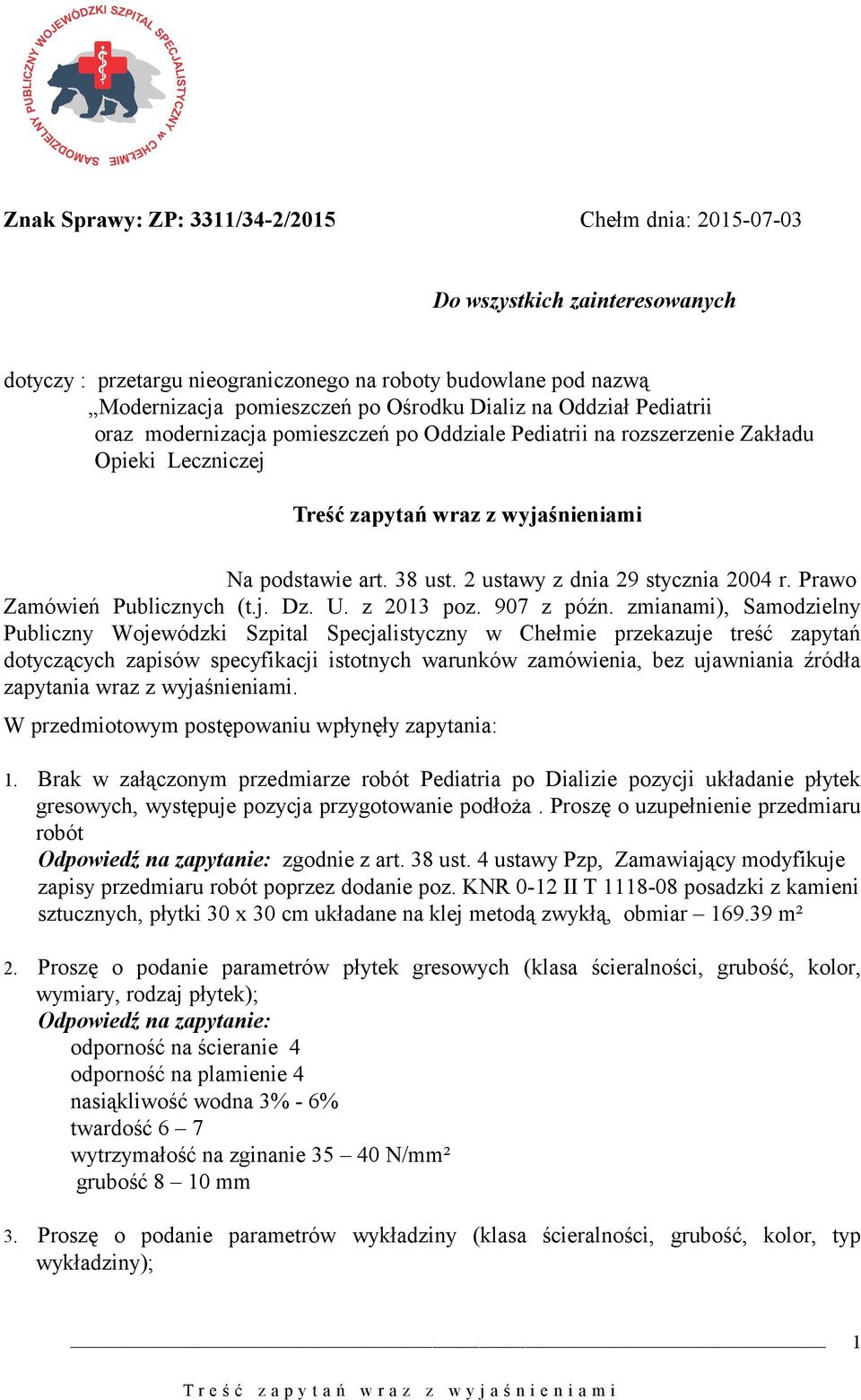 2 ustawy z dnia 29 stycznia 2004 r. Prawo Zamówień Publicznych (t.j. Dz. U. z 2013 poz. 907 z późn.