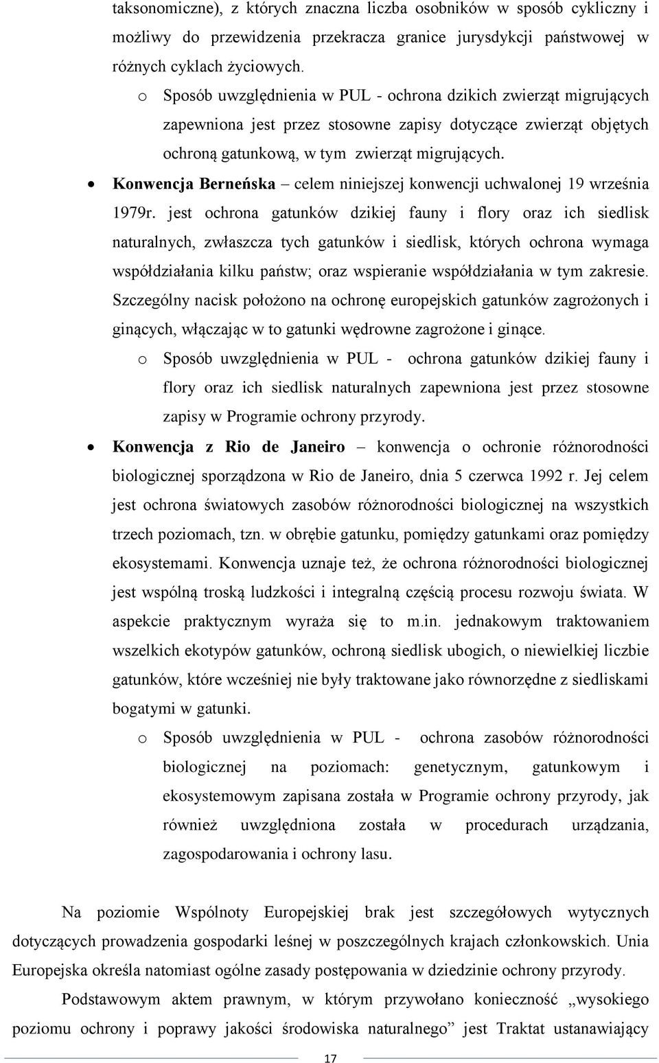 Konwencja Berneńska celem niniejszej konwencji uchwalonej 19 września 1979r.