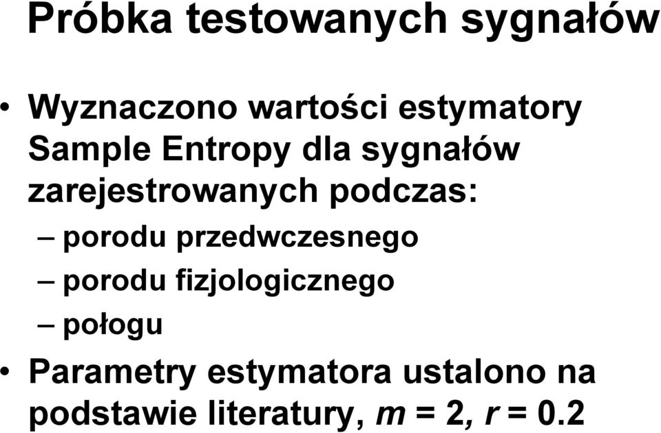 porodu przedwczesnego porodu fizjologicznego połogu