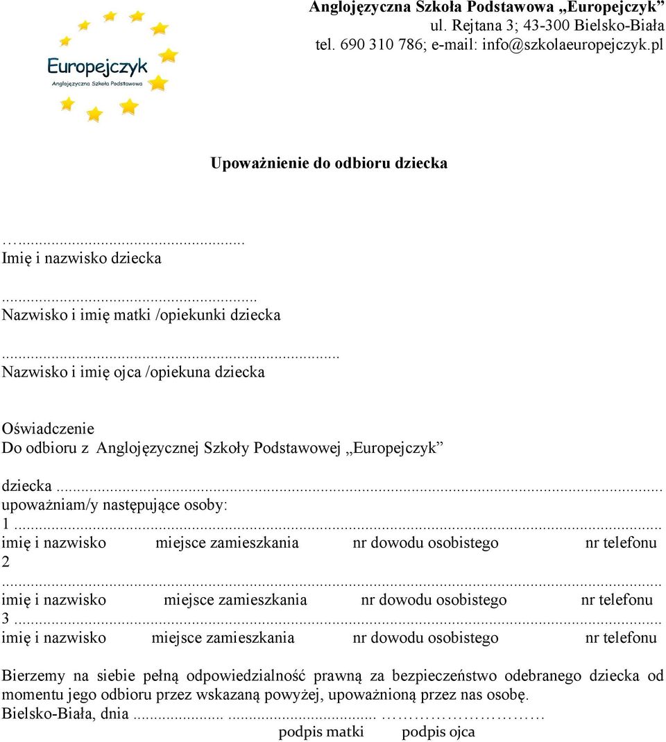 dziecka... upoważniam/y następujące osoby: 1... 2... 3.