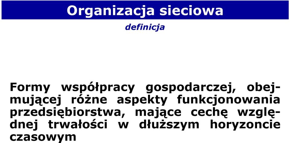 aspekty funkcjonowania przedsiębiorstwa,