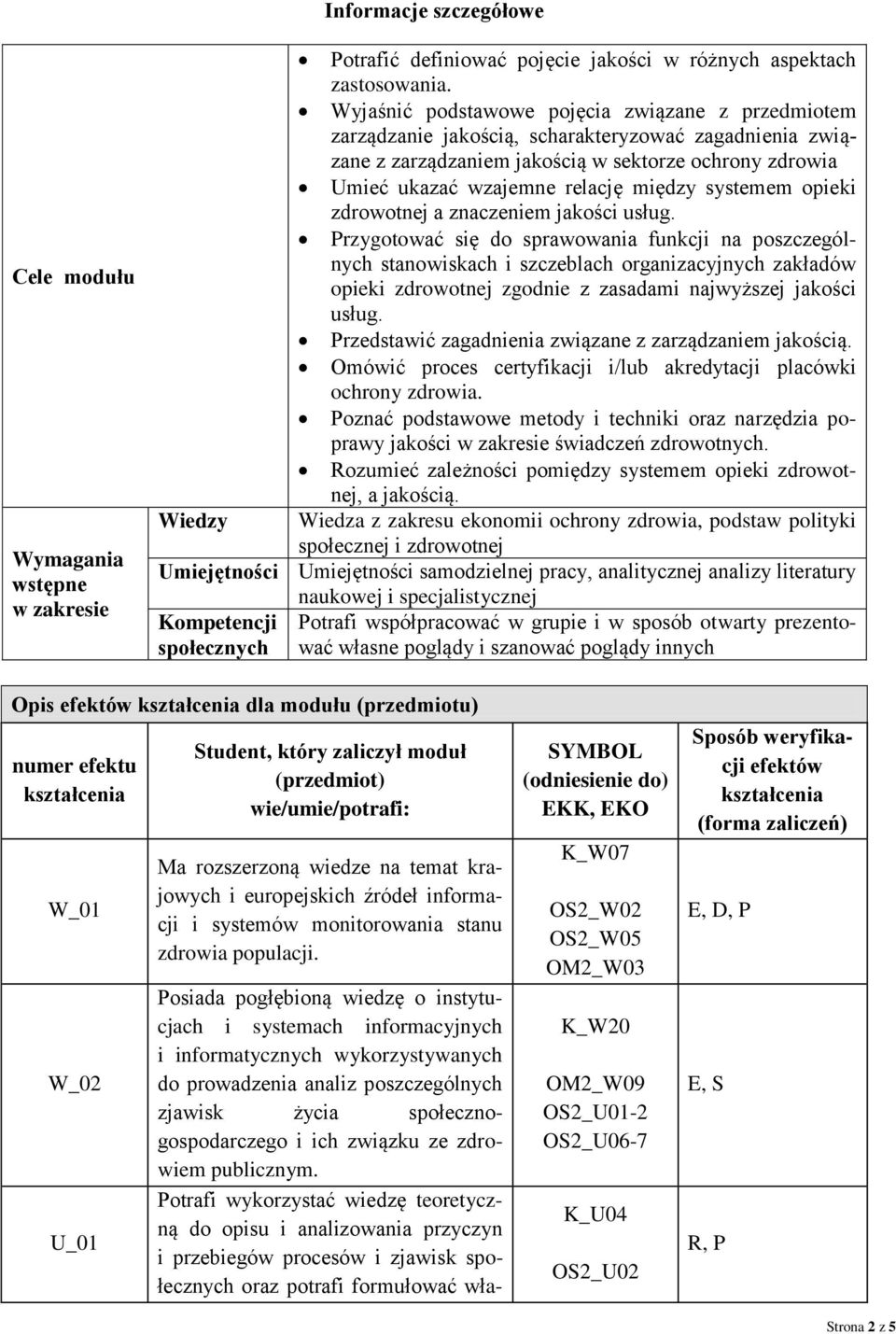 systemem opieki zdrowotnej a znaczeniem jakości usług.