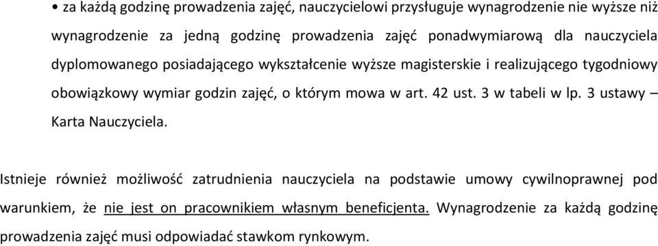 zajęć, o którym mowa w art. 42 ust. 3 w tabeli w lp. 3 ustawy Karta Nauczyciela.