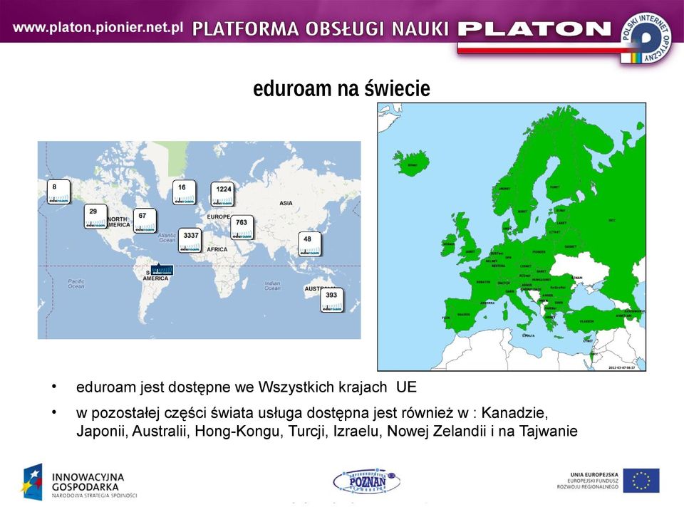 usługa dostępna jest również w : Kanadzie, Japonii,