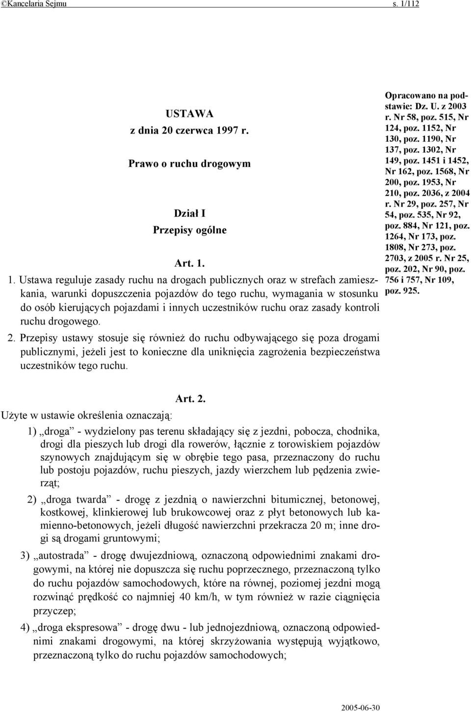 97 r. Prawo o ruchu drogowym Dział I Przepisy ogólne Art. 1.