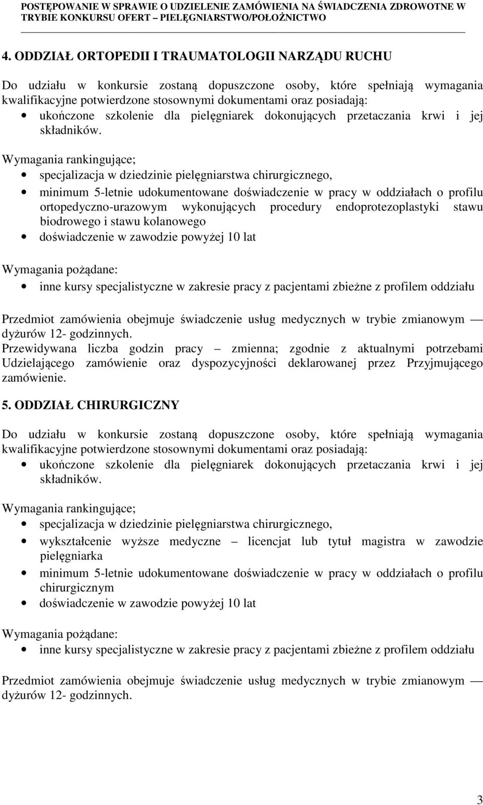 procedury endoprotezoplastyki stawu biodrowego i stawu kolanowego 5.