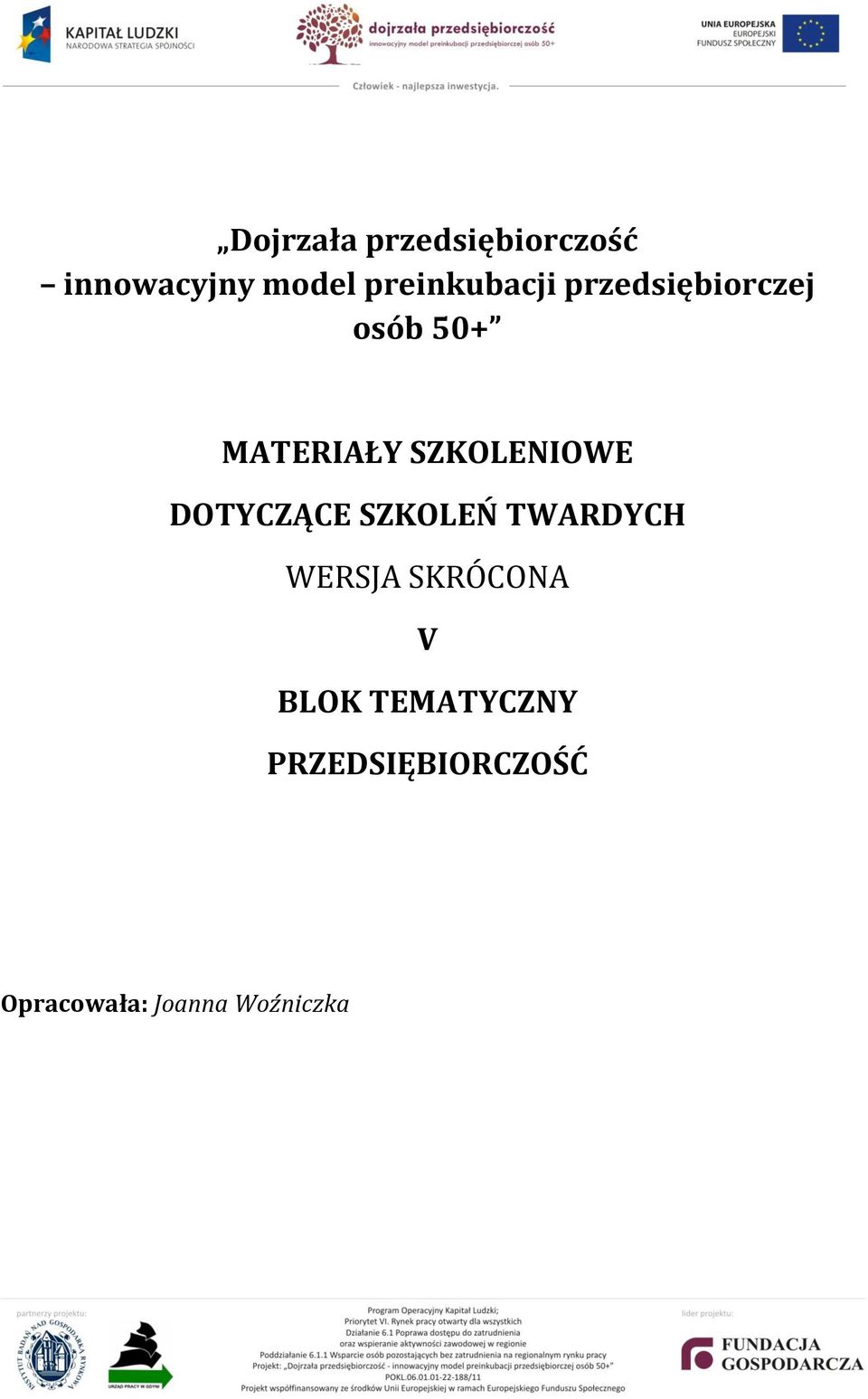 SZKOLENIOWE DOTYCZĄCE SZKOLEŃ TWARDYCH WERSJA