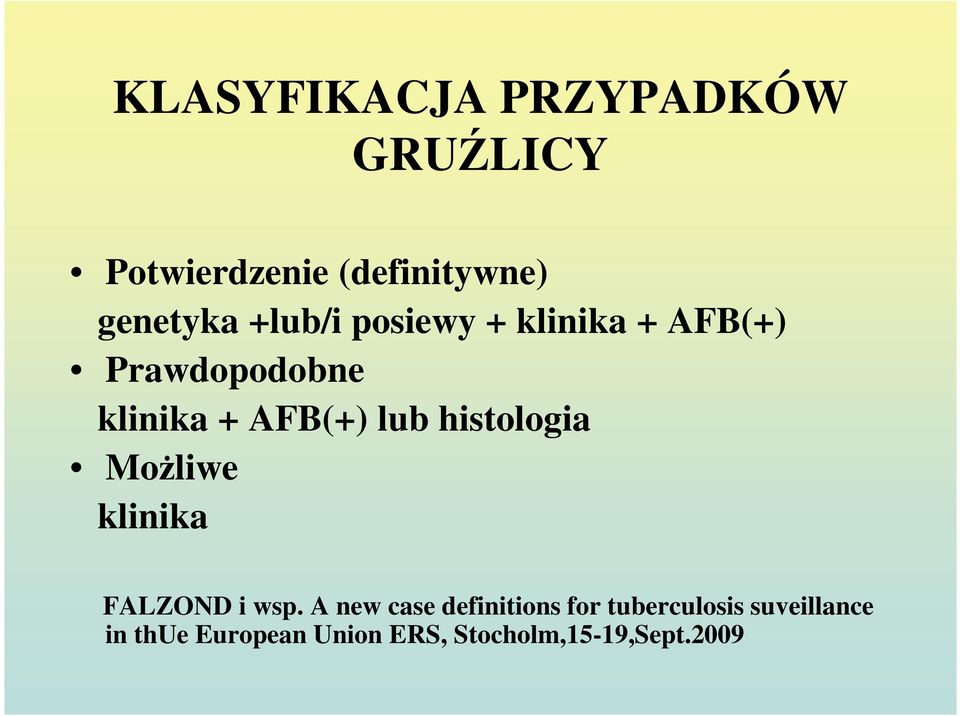 histologia Możliwe klinika FALZOND i wsp.