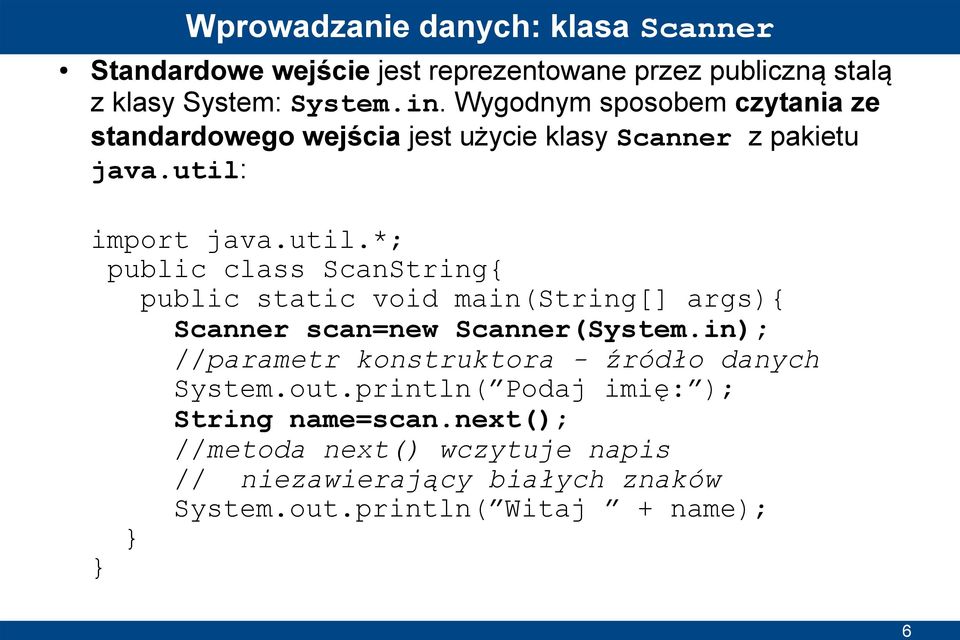 import java.util.*; public class ScanString{ public static void main(string[] args){ Scanner scan=new Scanner(System.