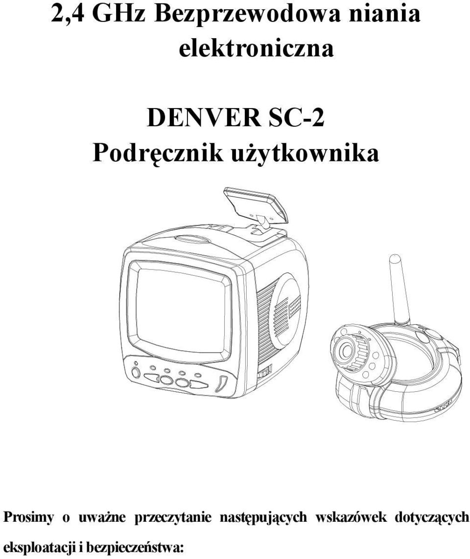 o uważne przeczytanie następujących