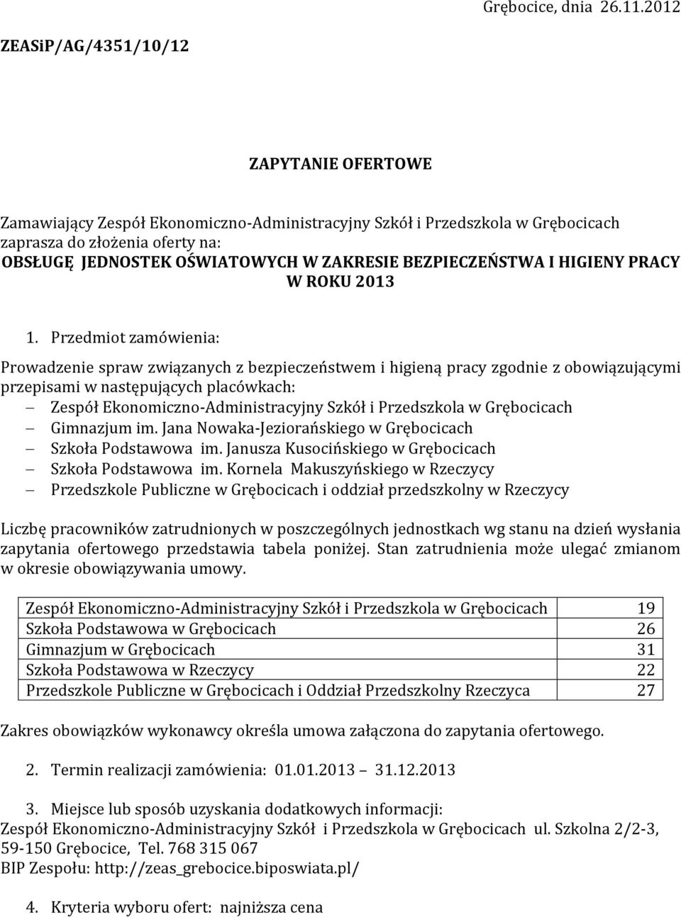 BEZPIECZEŃSTWA I HIGIENY PRACY W ROKU 2013 1.