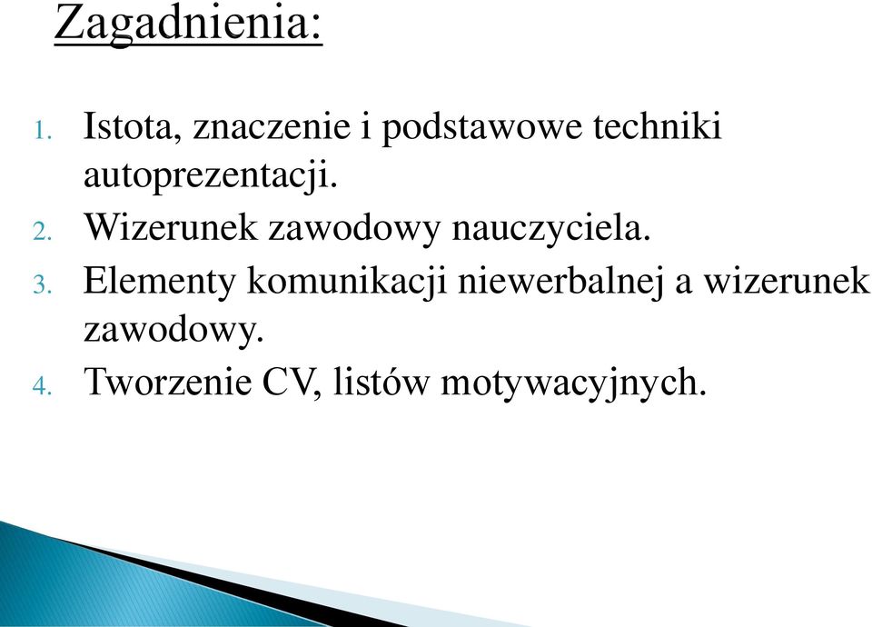 Wizerunek zawodowy nauczyciela. 3.