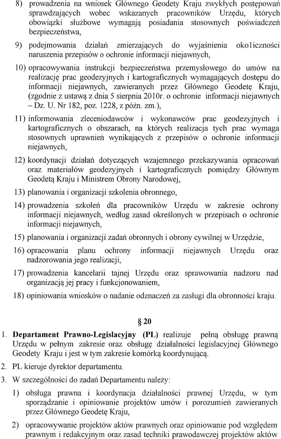 um6w na realizacjy prac geodezyjnych i kartograficznych wymagajqcych dostypu do informacji niejawnych, zawieranych przez Gl6wnego Geodety Kraju, (zgodnie z ustawq z dnia 5 sierpnia 20 lor.