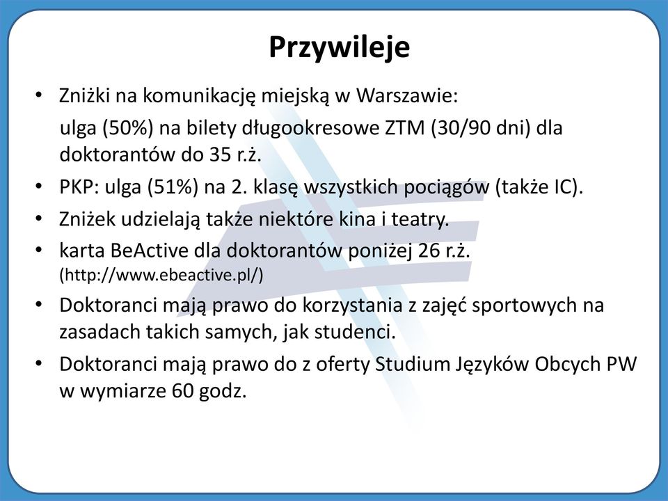 karta BeActive dla doktorantów poniżej 26 r.ż. (http://www.ebeactive.