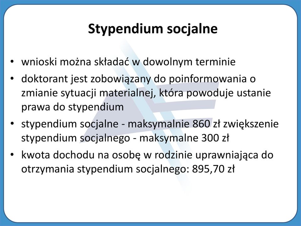 stypendium socjalne - maksymalnie 860 zł zwiększenie stypendium socjalnego - maksymalne 300