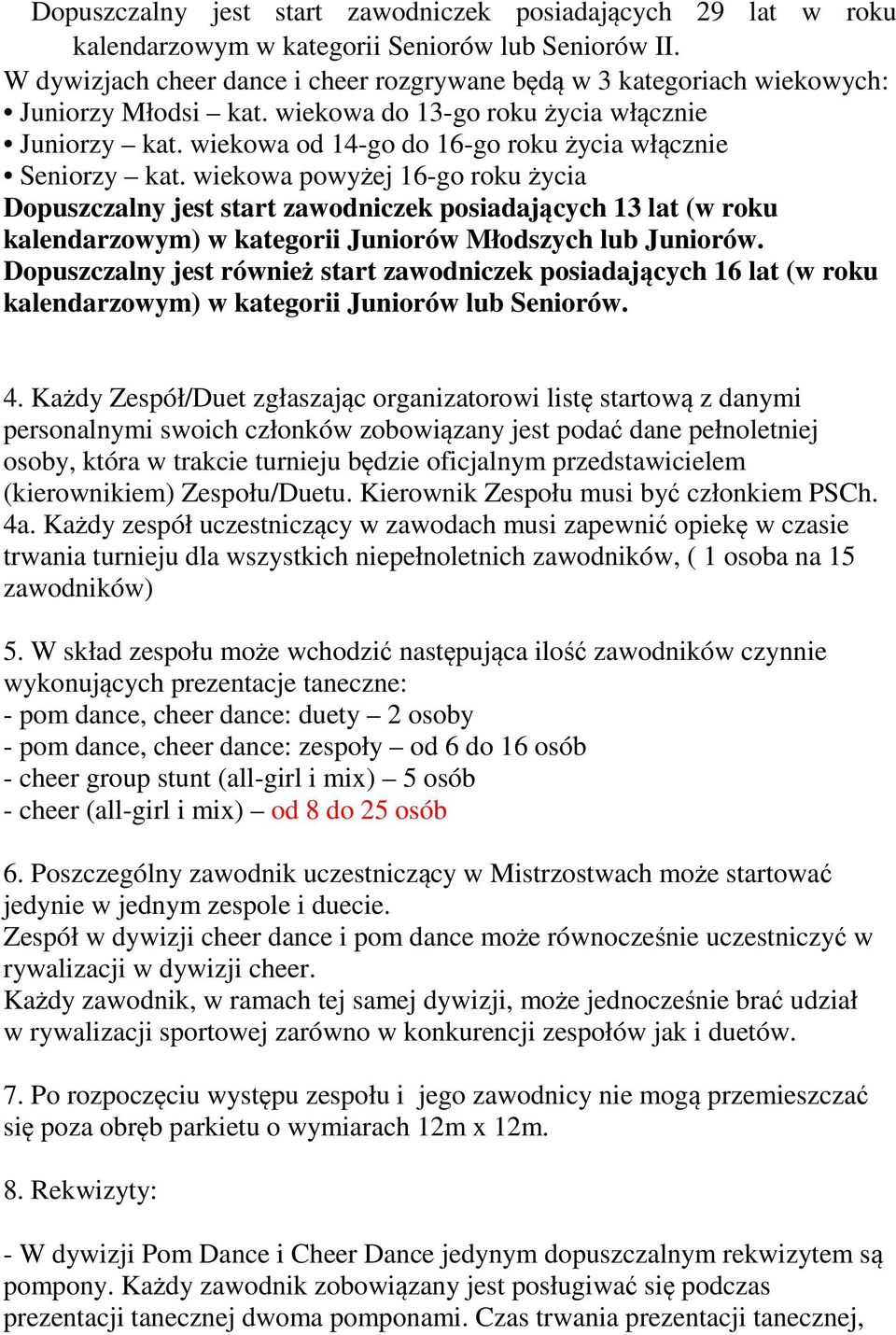 wiekowa od 14-go do 16-go roku życia włącznie Seniorzy kat.