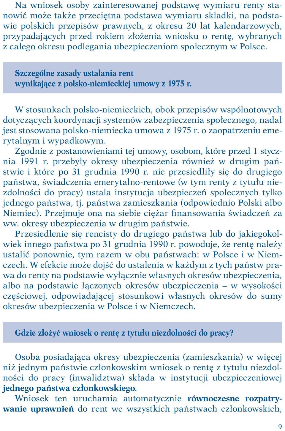 Szczególne zasady ustalania rent wynikające z polsko-niemieckiej umowy z 1975 r.