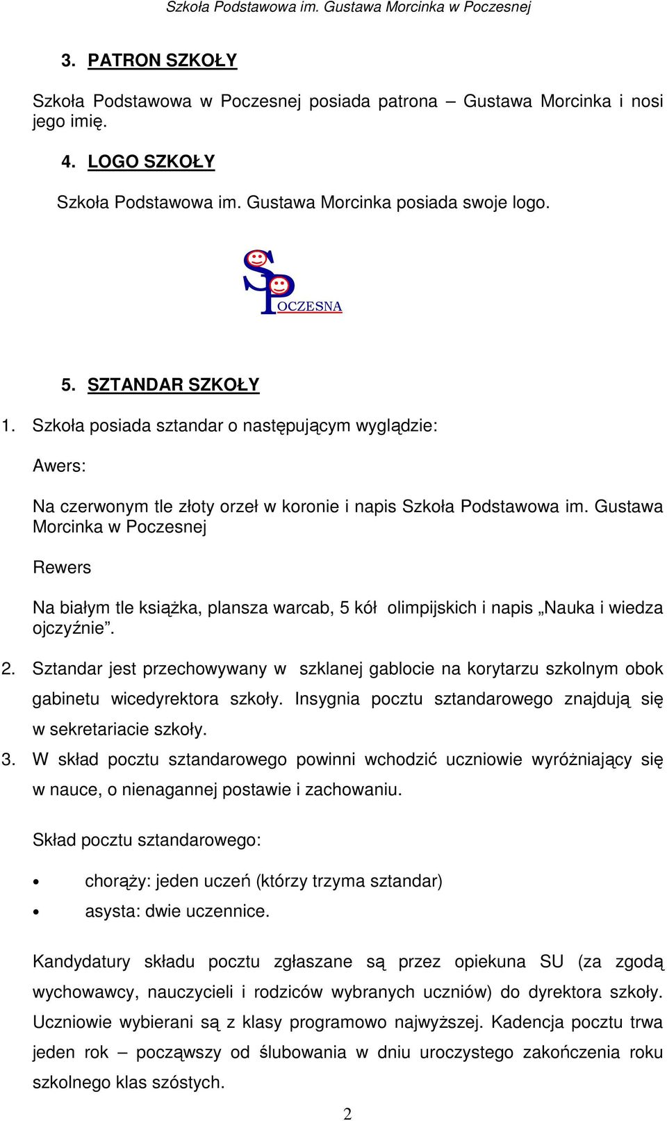 Gustawa Morcinka w Poczesnej Rewers Na białym tle ksiąŝka, plansza warcab, 5 kół olimpijskich i napis Nauka i wiedza ojczyźnie. 2.