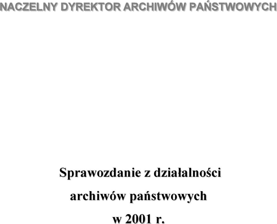 archiwów