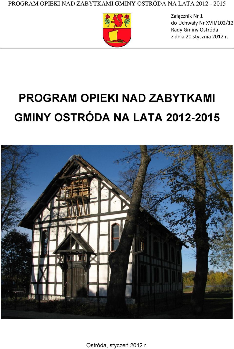 r. PROGRAM OPIEKI NAD ZABYTKAMI GMINY