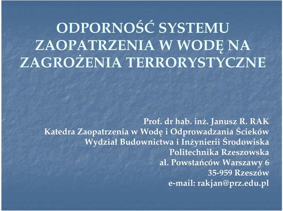 RAK Katedra Zaopatrzenia w Wodę i Odprowadzania Ścieków Wydział