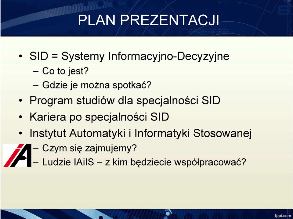 Program studiów dla specjalności SID Kariera po specjalności SID