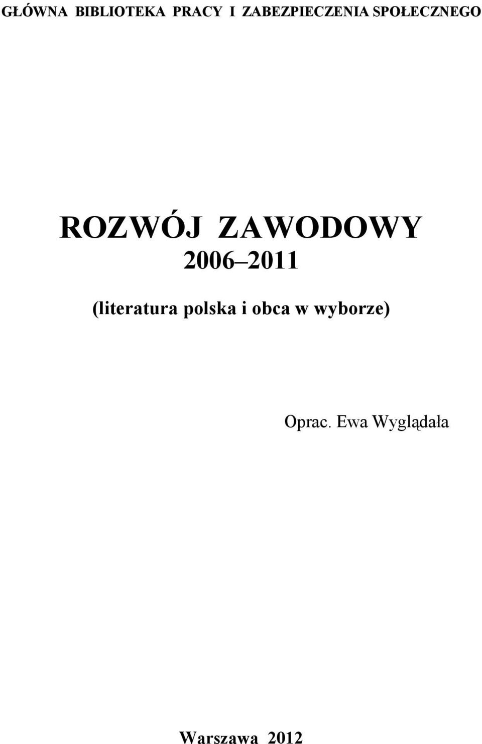 ZAWODOWY 2006 2011 (literatura polska