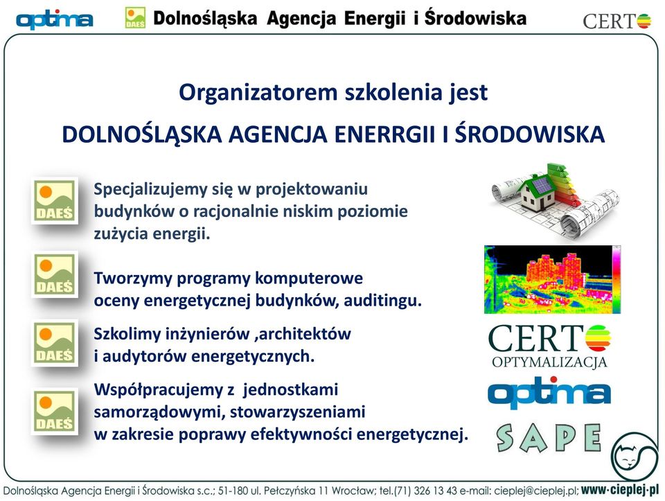 Tworzymy programy komputerowe oceny energetycznej budynków, auditingu.