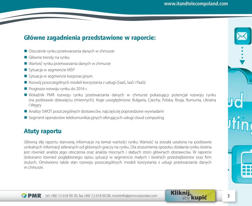 Wskaźnik PMR rozwoju rynku przetwarzania danych w chmurze pokazujący potencjał rozwoju rynku (na podstawie dziewięciu zmiennych).