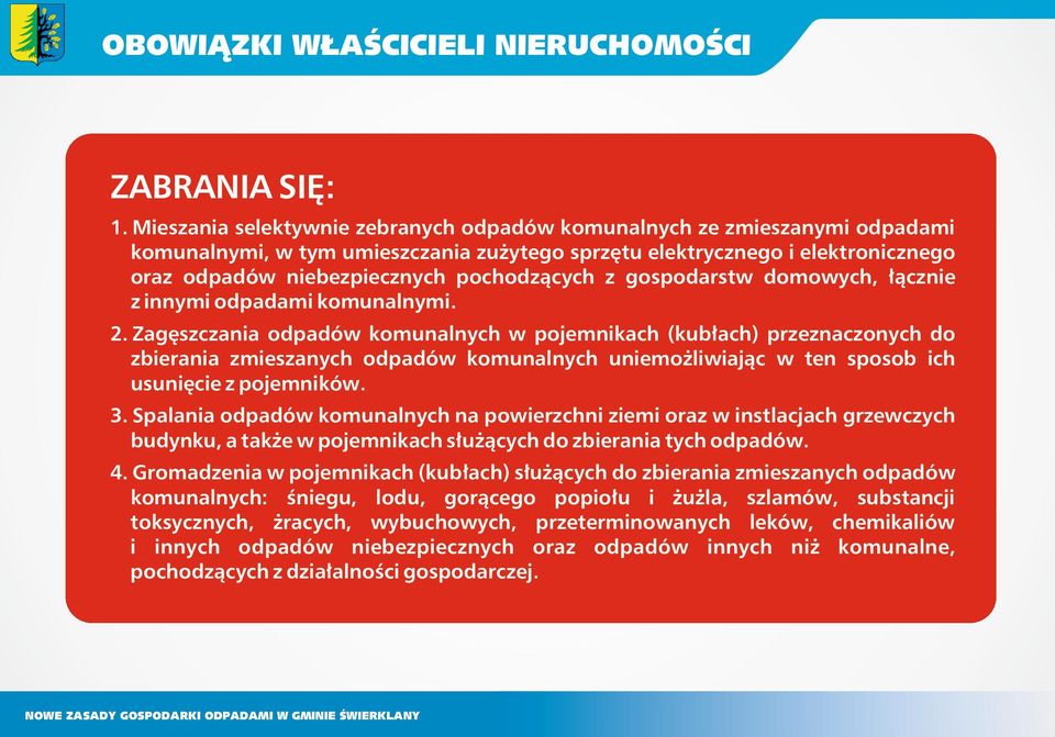 z gospodarstw domowych, łącznie z innymi odpadami komunalnymi. 2.