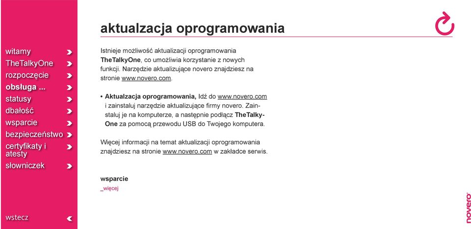 Zainstaluj je na komputerze, a następnie podłącz TheTalky- One za pomocą przewodu USB do Twojego komputera.