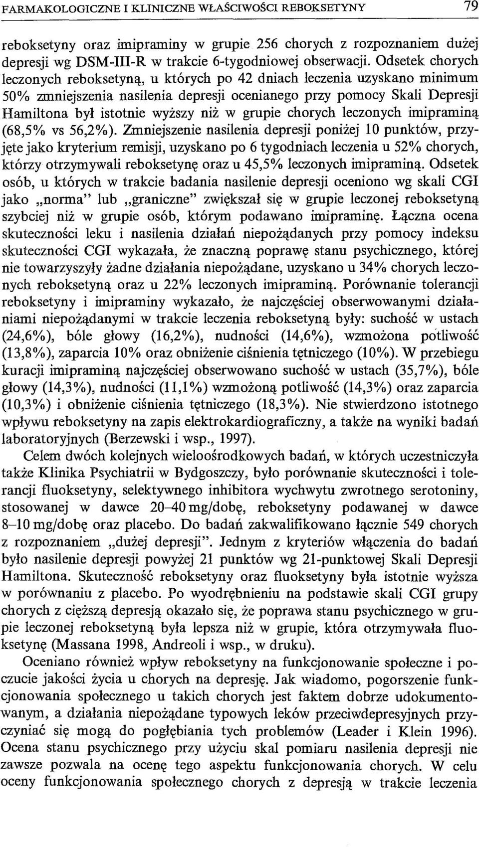 grupie chorych leczonych imipraminą (68,5% vs 56,2%).