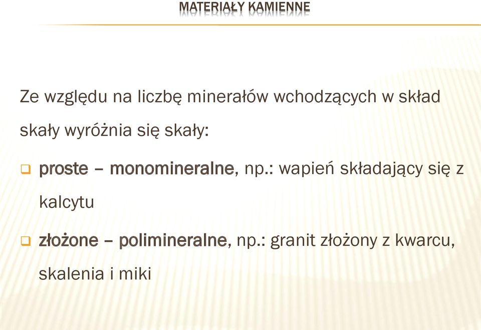 : wapień składający się z kalcytu złożone