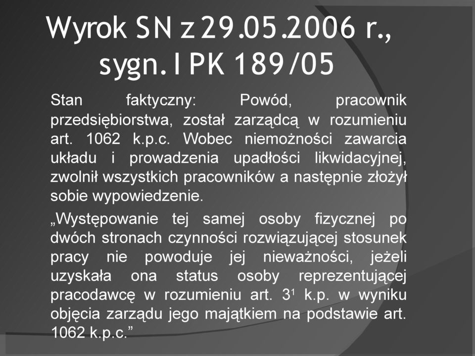 wnik przedsiębiorstwa, został zarządcą