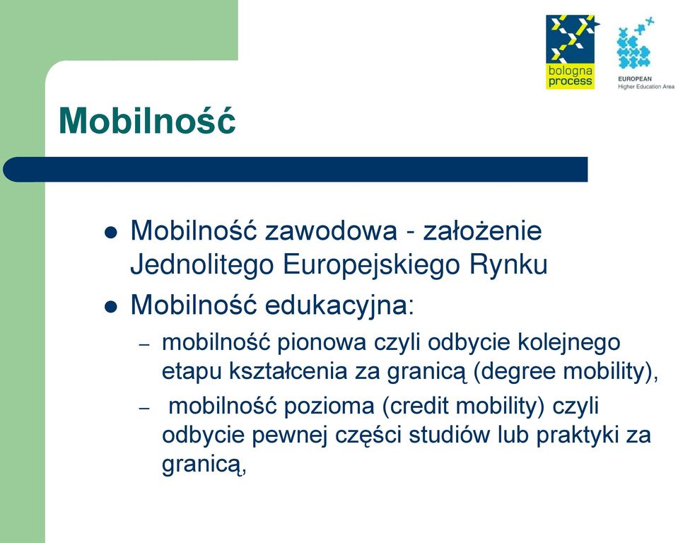 etapu kształcenia za granicą (degree mobility), mobilność pozioma