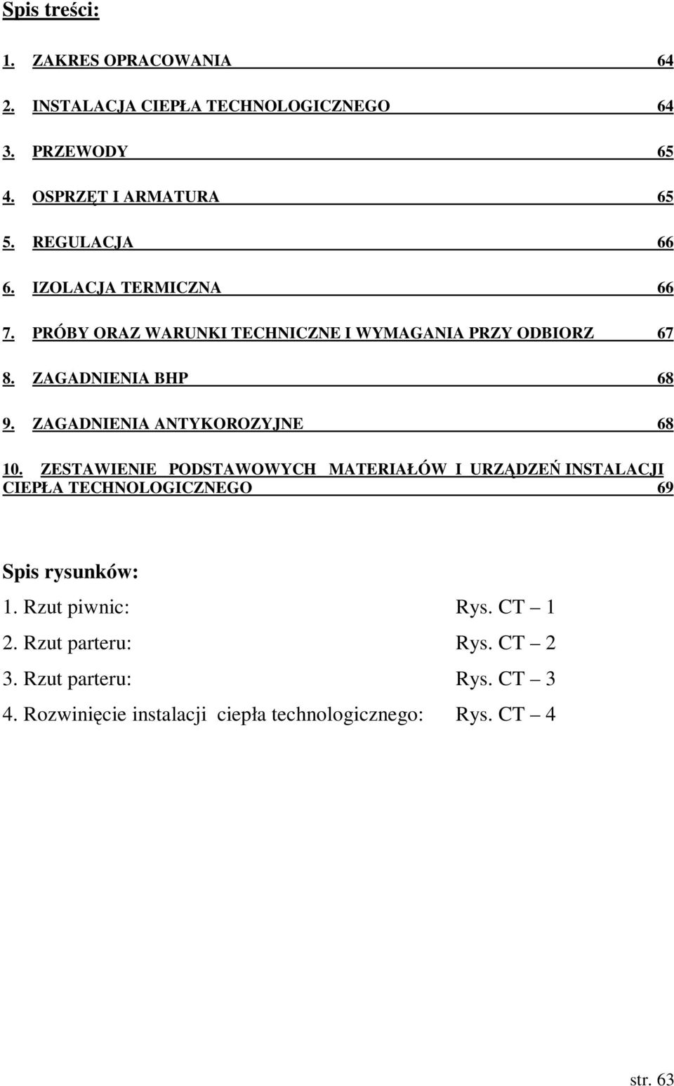 ZAGADNIENIA ANTYKOROZYJNE 68 10.