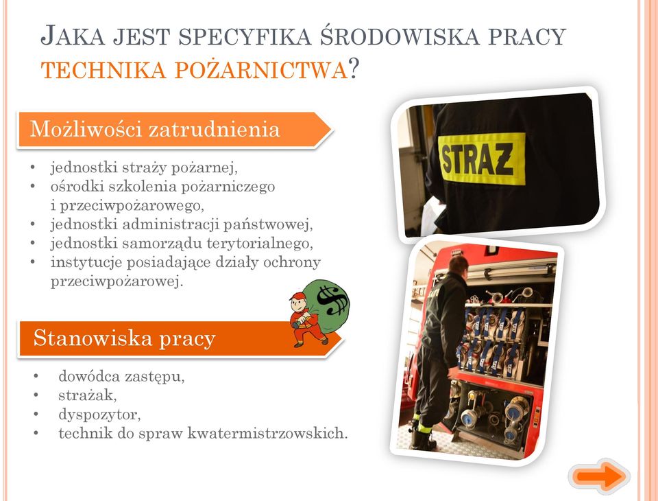 przeciwpożarowego, jednostki administracji państwowej, jednostki samorządu terytorialnego,