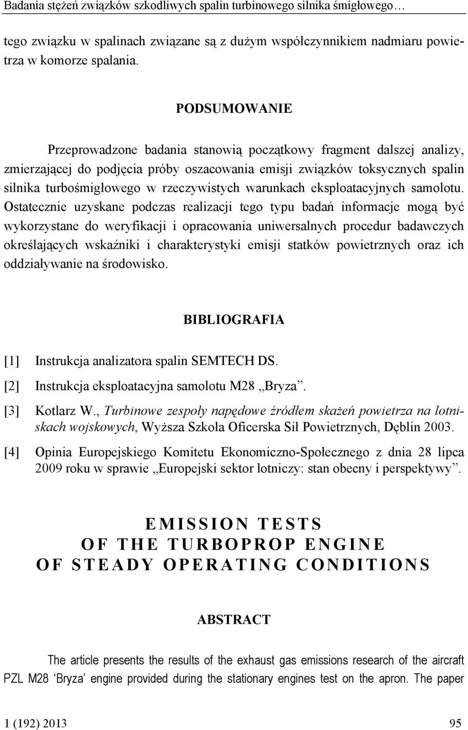 warunkach eksploatacyjnych samolotu.