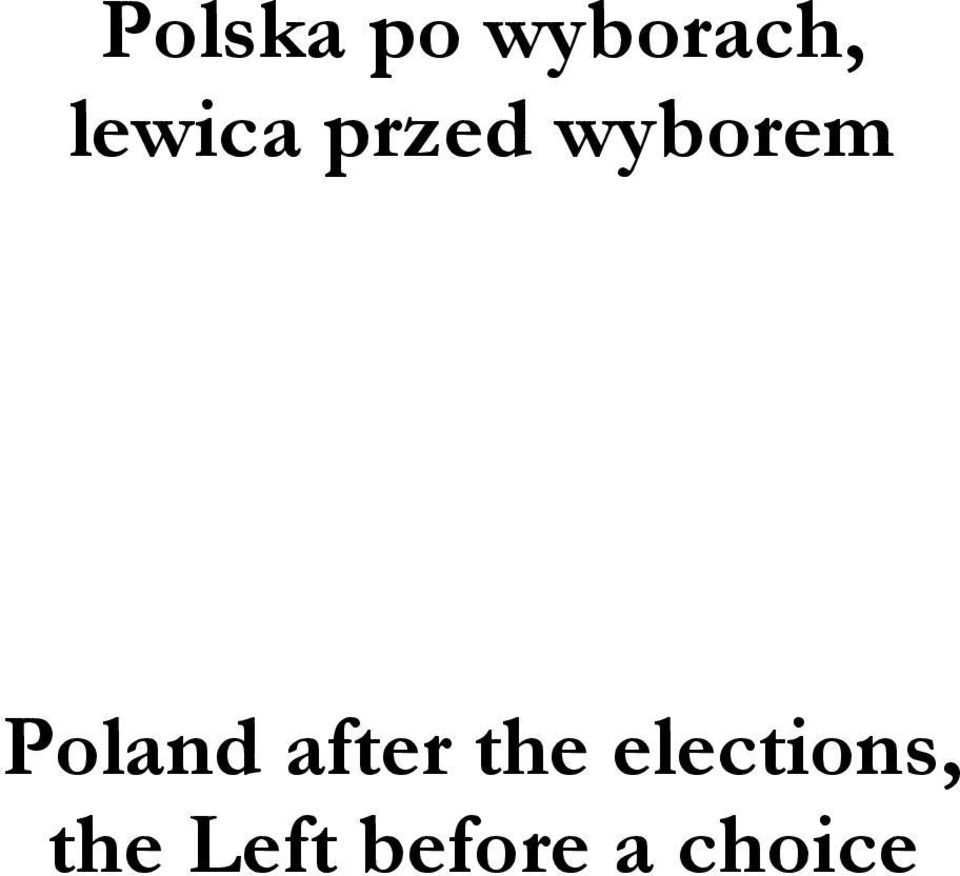 Poland after the