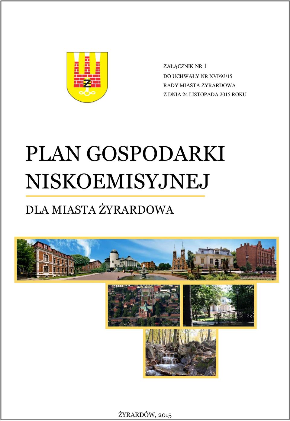 LISTOPADA 2015 ROKU PLAN GOSPODARKI