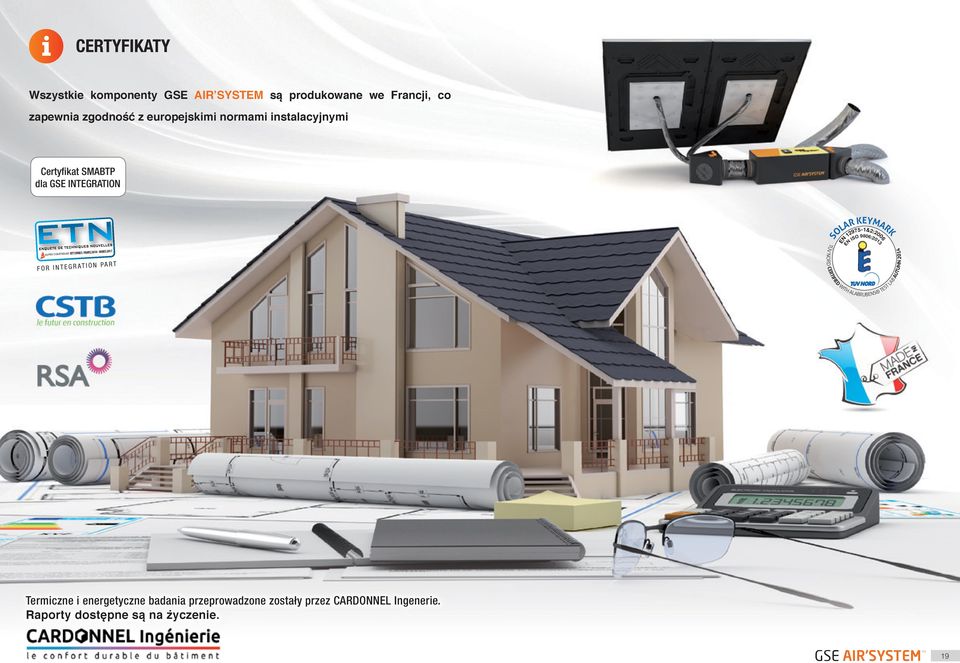 INTEGRATION PART SOLAR KEYMARK EN 12975-1&2:2006 EN ISO 9806:2013 TÜV NORD CERTIFIED WITH ALABRUBENS TEST LAB