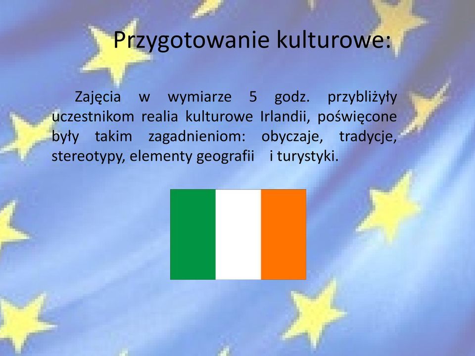 poświęcone były takim zagadnieniom: obyczaje,