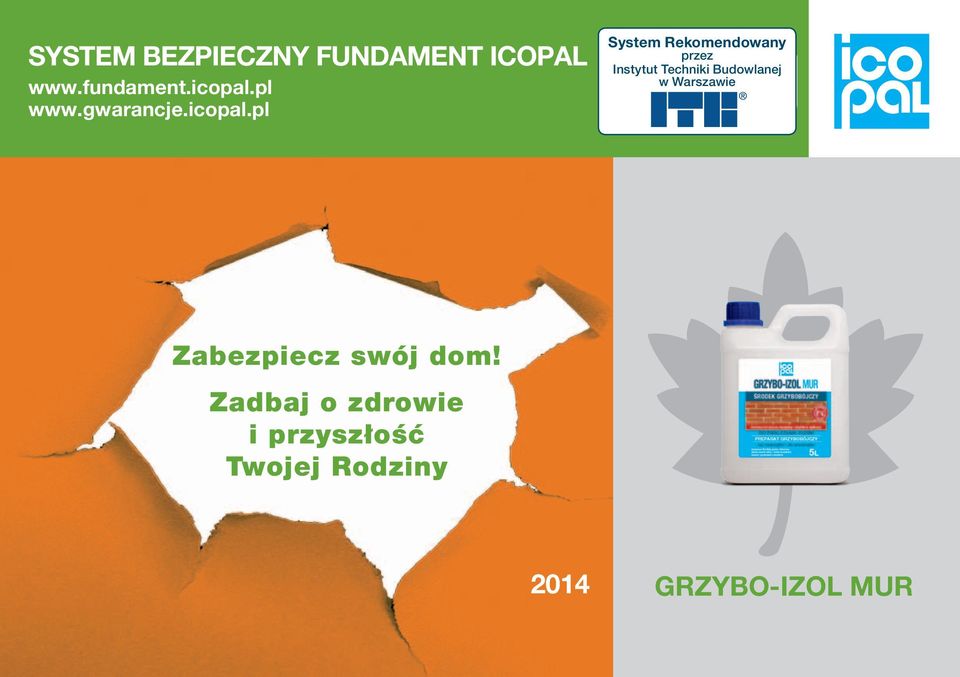 pl System Rekomendowany przez Instytut Techniki Budowlanej 99 lat w