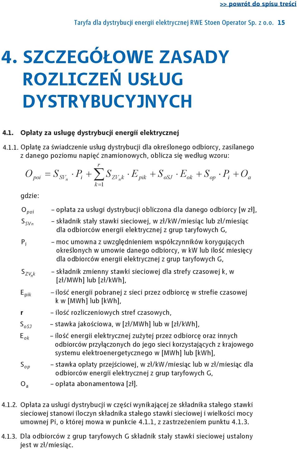 Opłaty za usługę dystrybucji energii elektrycznej 4.1.