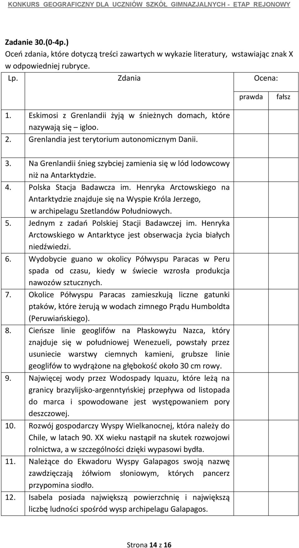 Na Grenlandii śnieg szybciej zamienia się w lód lodowcowy niż na Antarktydzie. 4. Polska Stacja Badawcza im.