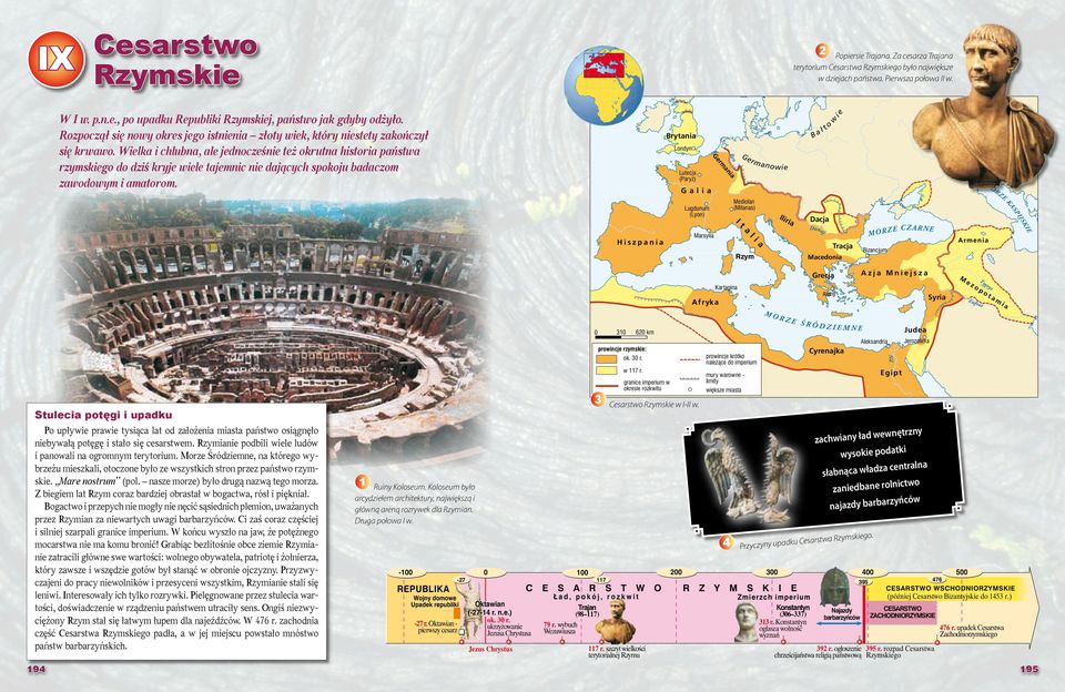 Wielka i chlubna, ale jednocześnie też okrutna historia państwa rzymskiego do dziś kryje wiele tajemnic nie dających spokoju badaczom zawodowym i amatorom.